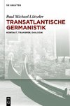 Lützeler, P: Transatlantische Germanistik