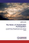 The Roles of Stakeholder Participation