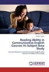 Reading Ability in Communicative English Courses Vs Subject Area Study