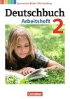 Deutschbuch 02: 6. Schuljahr. Arbeitsheft mit Lösungen. Gymnasium Baden-Württemberg