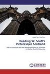 Reading W. Scott's Picturesque Scotland