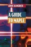 A Guide to Maple