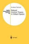 Robust Control Theory in Hilbert Space