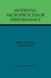 Modeling Microprocessor Performance