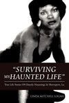 Surviving My Haunted Life