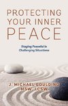 Protecting Your Inner Peace