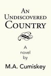An Undiscovered Country