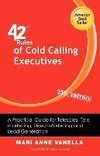 42 Rules of Cold Calling Executives (2nd Edition)