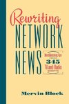 Block, M: Rewriting Network News