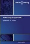 Nachfolger gesucht