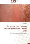 Le tenture de l'abbaye Saint-Robert de La Chaise-Dieu