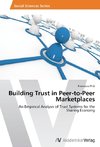 Building Trust in Peer-to-Peer Marketplaces