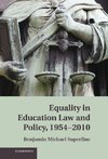 Equality in Education Law and Policy, 1954 2010