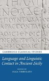 Language and Linguistic Contact in Ancient Sicily