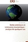 Dette extérieure et croissance économique : analyse de quelques cas