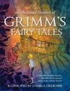 An Illustrated Treasury of Grimm's Fairy Tales