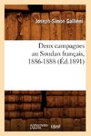Deux campagnes au Soudan français, 1886-1888 (Éd.1891)