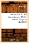 Insurrection du Sud (22 septembre 1870)