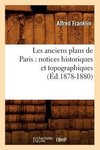Les anciens plans de Paris