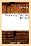 Nobiliaire de l'Orléanais (Éd.1863)