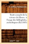 Traité complet de la science du blason