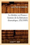 Le théâtre en France