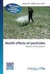 Health effects of pesticides