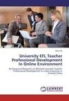 University EFL Teacher Professional Development In Online Environment