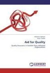 Aid for Quality