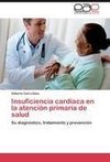 Insuficiencia cardíaca en la atención primaria de salud