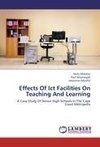 Effects Of Ict Facilities On Teaching And Learning