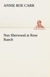 Nan Sherwood at Rose Ranch