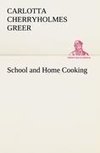 School and Home Cooking