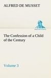 The Confession of a Child of the Century - Volume 3