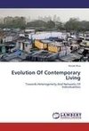 Evolution Of Contemporary Living