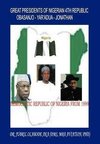 Great Presidents of Nigerian 4th Republic