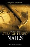 The Man Who Straightened Nails