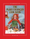 The Mary Frances Cook Book 100th Anniversary Edition