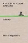 Bird Day How to prepare for it