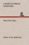Paris War Days Diary of an American