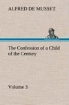 The Confession of a Child of the Century - Volume 3