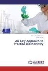 An Easy Approach to Practical  Biochemistry