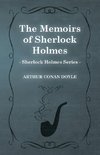 The Memoirs of Sherlock Holmes (1894) (Sherlock Holmes Series)