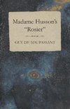 Madame Husson's Rosier