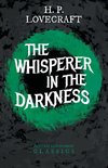 The Whisperer in Darkness (Fantasy and Horror Classics)