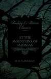 At the Mountains of Madness (Fantasy and Horror Classics)