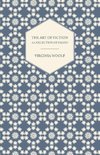 The Art of Fiction - A Collection of Essays