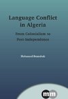 Benrabah, M: Language Conflict in Algeria