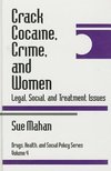 Mahan, S: Crack Cocaine, Crime, and Women