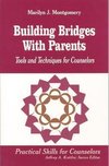 Montgomery, M: Building Bridges With Parents